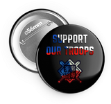 Support our troops - odznak 56 mm - Forces.Design